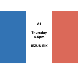 French A1 - Thur 4pm